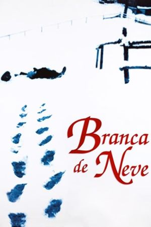 Branca de Neve's poster