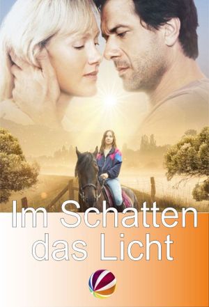 Im Schatten das Licht's poster