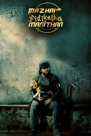 Mazhai Pidikatha Manithan's poster