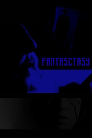 Fantasctasy's poster