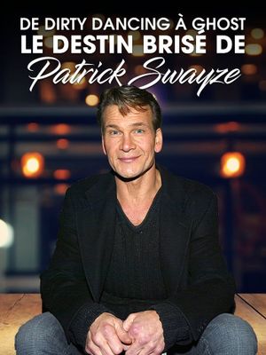 De Dirty Dancing à Ghost : le destin brisé de Patrick Swayze's poster