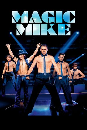 Magic Mike's poster