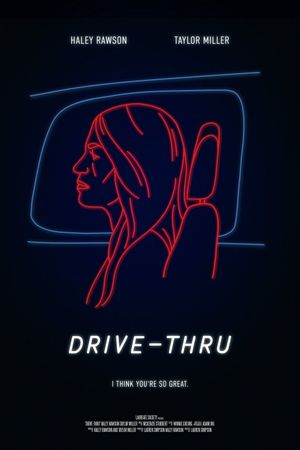 Drive-Thru's poster