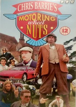 Chris Barrie's Motoring Wheel Nuts's poster