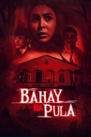 Bahay na pula's poster