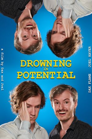 Drowning in Potential's poster