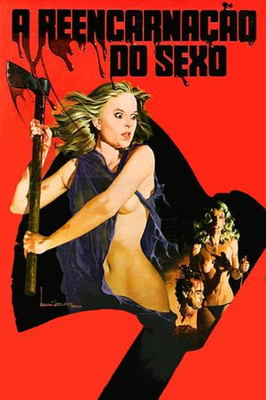 A Reencarnação do Sexo's poster