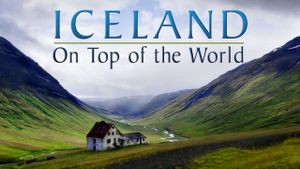 Iceland: On Top of the World's poster