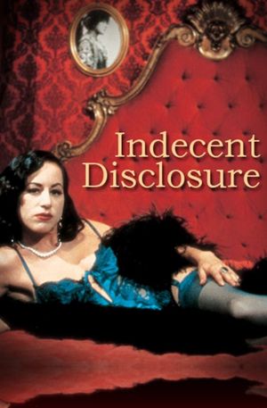 Indecent Disclosure's poster