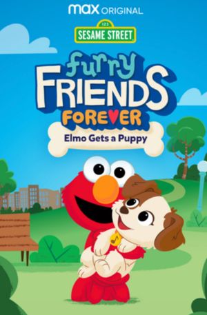Furry Friends Forever: Elmo Gets a Puppy's poster image