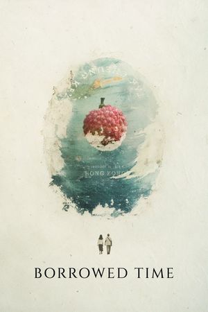 Borrowed Time's poster
