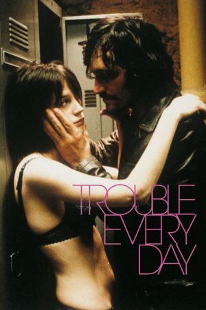 Trouble Every Day's poster
