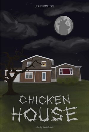 Chicken House's poster
