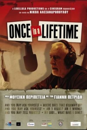 Once in a Lifetime's poster