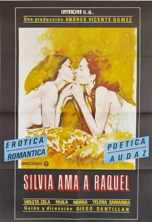 Silvia ama a Raquel's poster