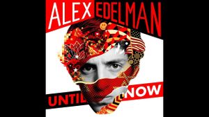 Alex Edelman: Until Now's poster