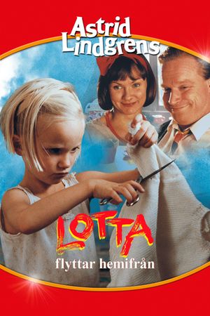 Lotta 2 - Lotta flyttar hemifrån's poster