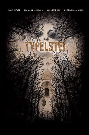 Tyfelstei: An Alpine Horror Tale's poster