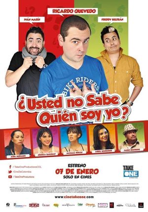 Usted No Sabe Quien Soy Yo?'s poster