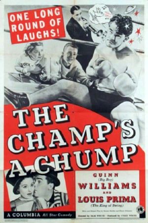 The Champ's a Chump's poster