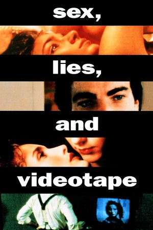 Sex, Lies, and Videotape's poster