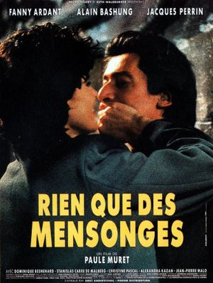 Nothing But Lies's poster