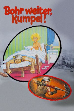 Bohr weiter, Kumpel's poster