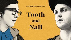Tooth and Nail's poster