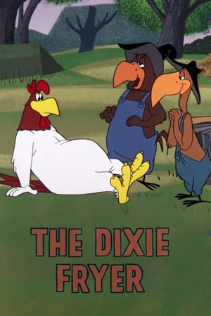 The Dixie Fryer's poster