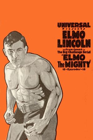 Elmo, the Mighty's poster