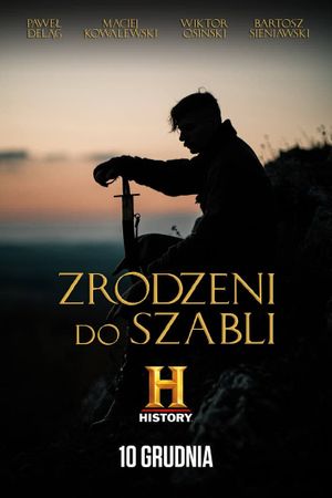 Zrodzeni do szabli's poster