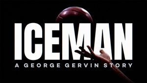 Iceman: A George Gervin Story's poster