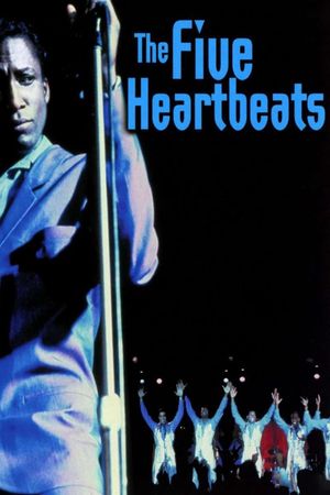 The Five Heartbeats's poster