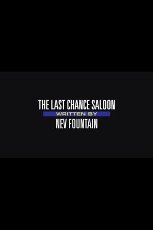 The Last Chance Saloon's poster