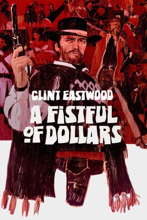 A Fistful of Dollars's poster