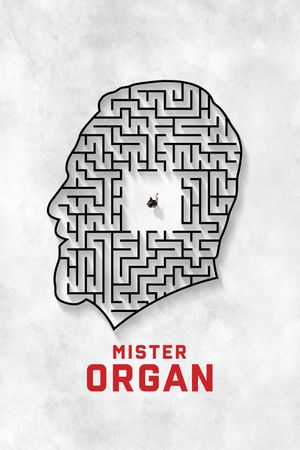 Mister Organ's poster