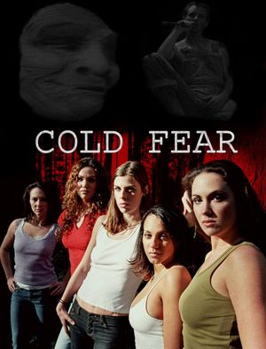 Cold Fear's poster