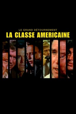 La Classe américaine's poster