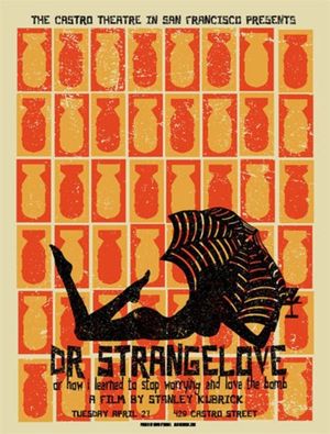 Dr. Strangelove or: How I Learned to Stop Worrying and Love the Bomb's poster