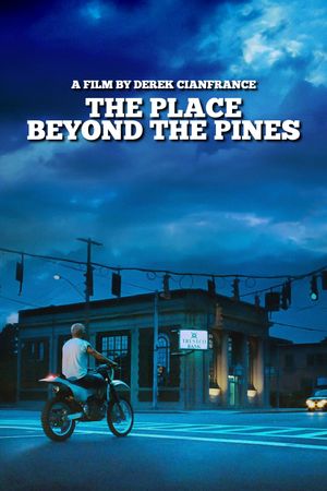 The Place Beyond the Pines's poster
