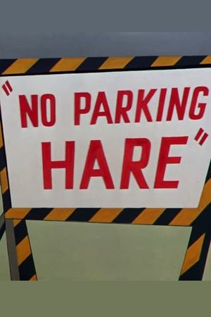 No Parking Hare's poster