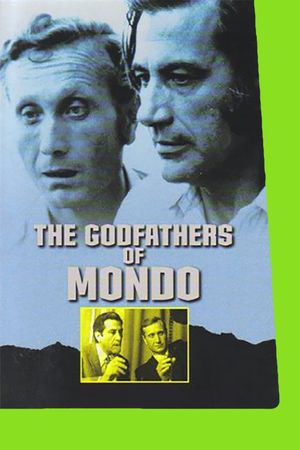 The Godfathers of Mondo's poster