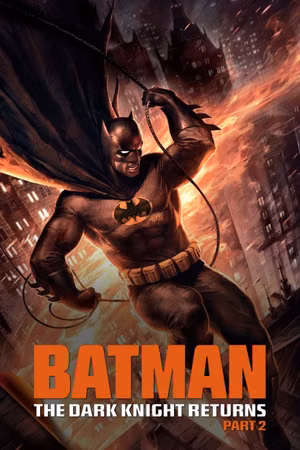 Batman: The Dark Knight Returns, Part 2's poster