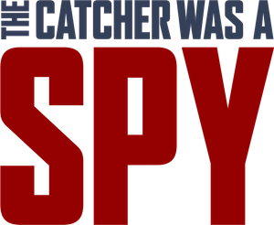 The Catcher Was a Spy's poster