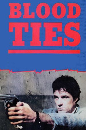 Blood Ties's poster