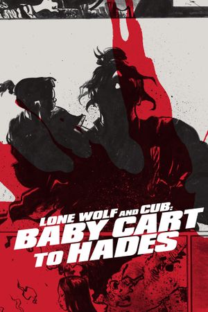 Lone Wolf and Cub: Baby Cart to Hades's poster