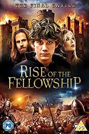 Rise of the Fellowship's poster