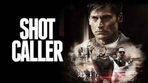 Shot Caller's poster