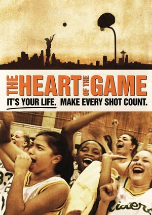 The Heart of the Game's poster