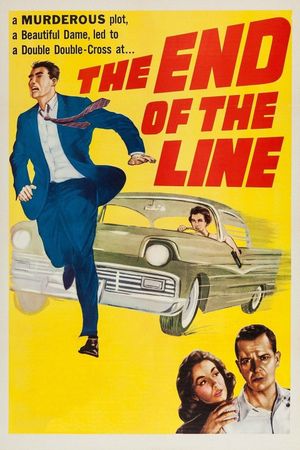 The End of the Line's poster